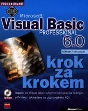 Microsoft Visual Basic 6.0 Professional. : Krok za krokem. /