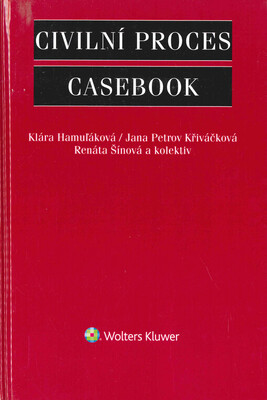 Civilní proces : casebook /