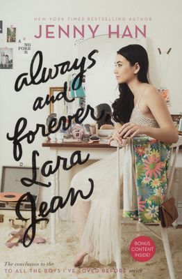 Always and forever, Lara Jean /