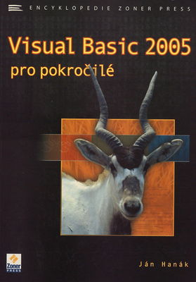 Visual Basic 2005 pro pokročilé /