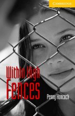 Within High Fences. Chapters 1 to 15