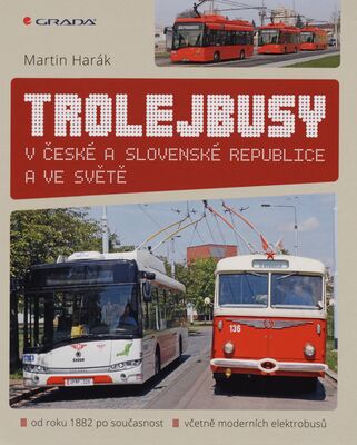 Trolejbusy v České a Slovenské republice a ve světě /