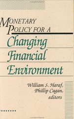 Monetary policy for a changing financial environment. /