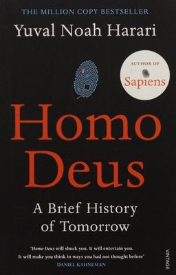 Homo Deus : a brief history of tomorrow /