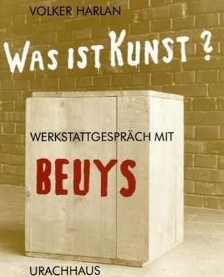 Was ist Kunst? : Werkstattgespräch mit Beuys /