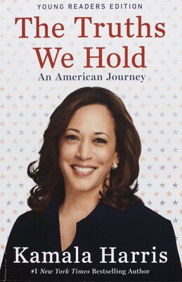 The truths we hold : an American journey /