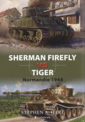 Sherman Firefly vs Tiger : Normandie 1944 /