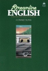 Streamline English. : Connections. An intensive English course for pre-intermediate students. /
