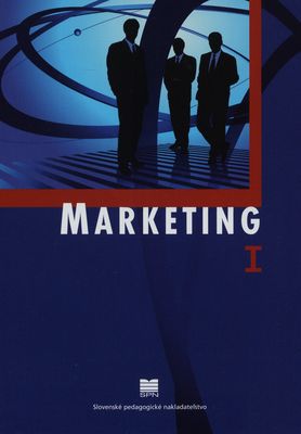 Marketing I : pre študijné odbory stredných odborných škôl /