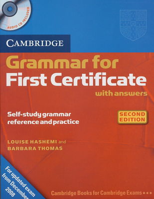 Grammar for first certificate : with answers : self-study grammar reference and practice /