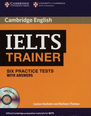 IELTS trainer : six practice tests : with answers /