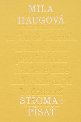 Stigma: Písať /