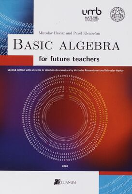Basic algebra : for future teachers /
