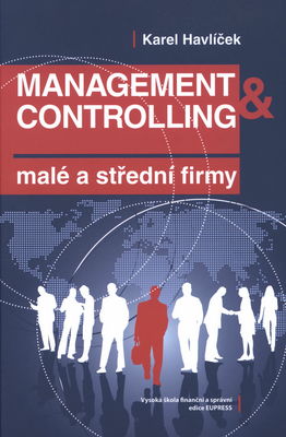 Management & controlling : malé a střední firmy /