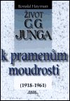 Život C.G. Junga 2. : K pramenům moudrosti (1918-1961). /