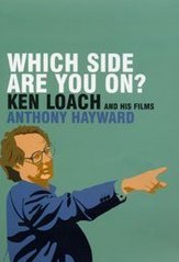 Whitch side are you on? : Ken Loach and his films /