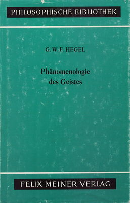 Phänomenologie des Geistes /