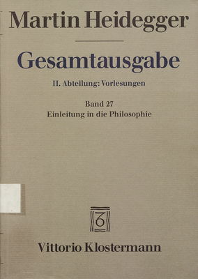 Gesamtausgabe : II. Abteilung: Vorlesungen 1919-1944. Band 27, Einleitung in die Philosophie /