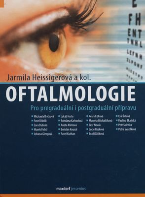 Oftalmologie : pro pregraduální i postgraduální přípravu /
