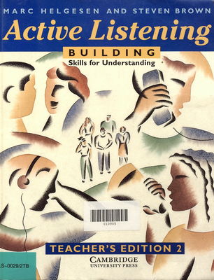 Active listening : building skills for understanding : teacher's edition. 2 /