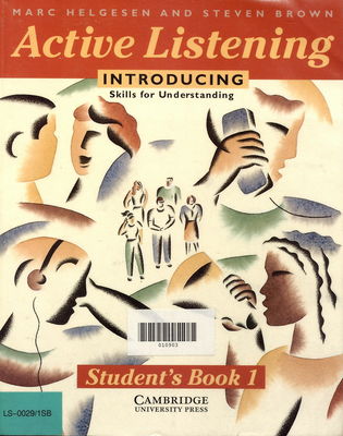 Active listening : introducing skills for understanding : student´s book. 1 /
