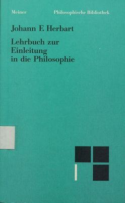 Lehrbuch zur Einleitung in die Philosophie : mit einer Einleitung hrsg. von Wohlhart Henckmann /