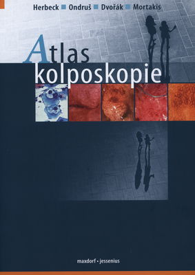 Atlas kolposkopie /