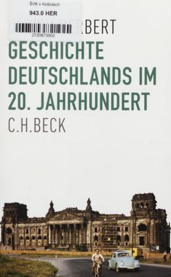 Geschichte Deutschlands im 20. Jahrhundert /