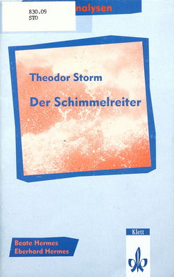 Textanalysen Thedor Storm "Der Schimmelreiter" /