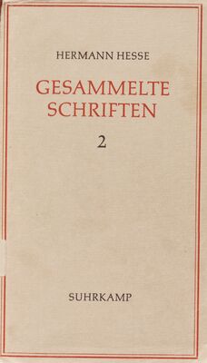 Gesammelte Schriften. Zweiter Band, Gertrud. Kleine Welt. Roßhalde. Fabulierbuch /