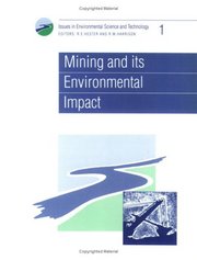 Mining and its environmental impact. /
