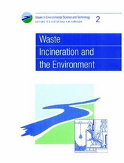 Waste incineration and the environment. /