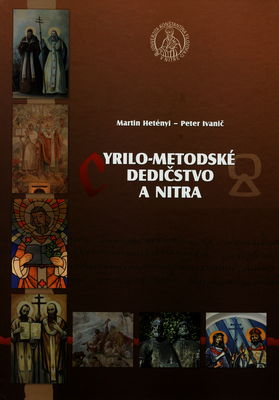 Cyrilo-metodské dedičstvo a Nitra /