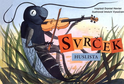 Svrček huslista /