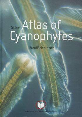 Colour atlas of Cyanophytes /
