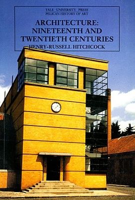 Architecture: nineteenth and twentieth centuries /