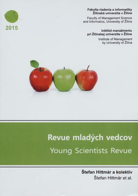 Revue mladých vedcov : zborník vedeckých prác doktorandov a mladých vedeckých pracovníkov /
