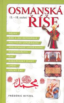 Osmanská říše : 15.-18. století /