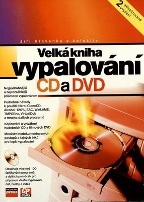 Velká kniha vypalování CD a DVD /