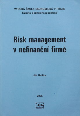Risk management v nefinanční firmě /