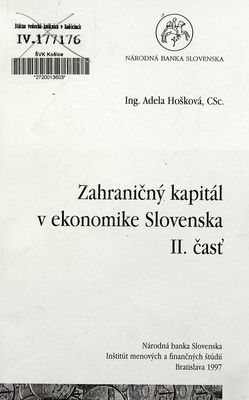 Zahraničný kapitál v ekonomike Slovenska / II. časť /