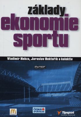 Základy ekonomie sportu /