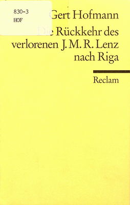 Die Rückkehr des verlorenen J. M. R. Lenz nach Riga /