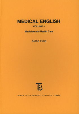 Medical English. Volume 2, Medicine and health care /
