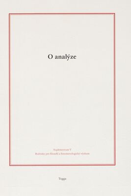 O analýze : studie k chápání logiky v Aristotelových Prvních analytikách /