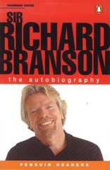 Sir Richard Branson : the autobiography /