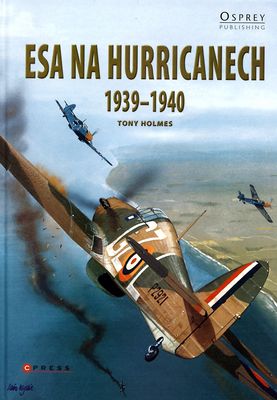 Esa na Hurricanech 1939-1940 /