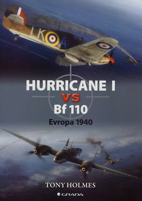 Hurricane I vs Bf 110 : Evropa 1940 /