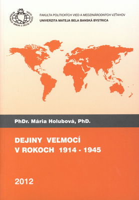 Dejiny veľmocí v rokoch 1914-1945 /