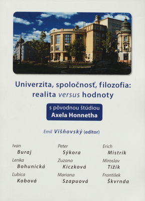 Univerzita, spoločnosť, filozofia: realita versus hodnoty /
